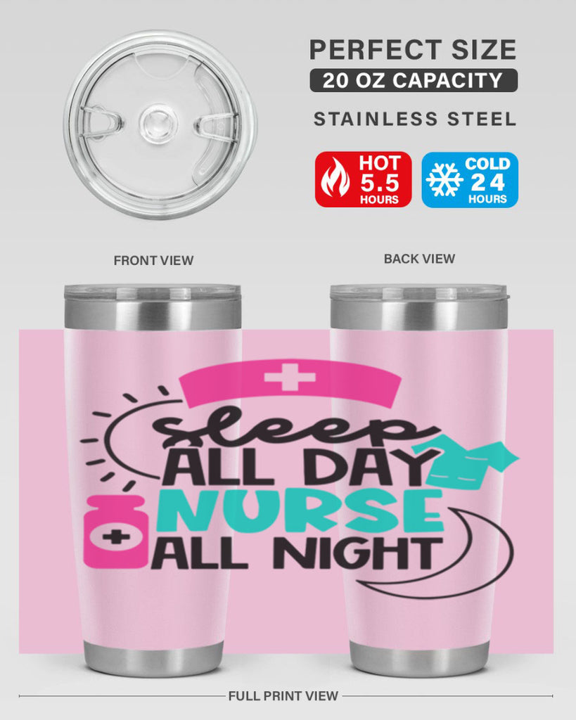 Sleep All Day Nurse All Night Style Style 36#- nurse- tumbler