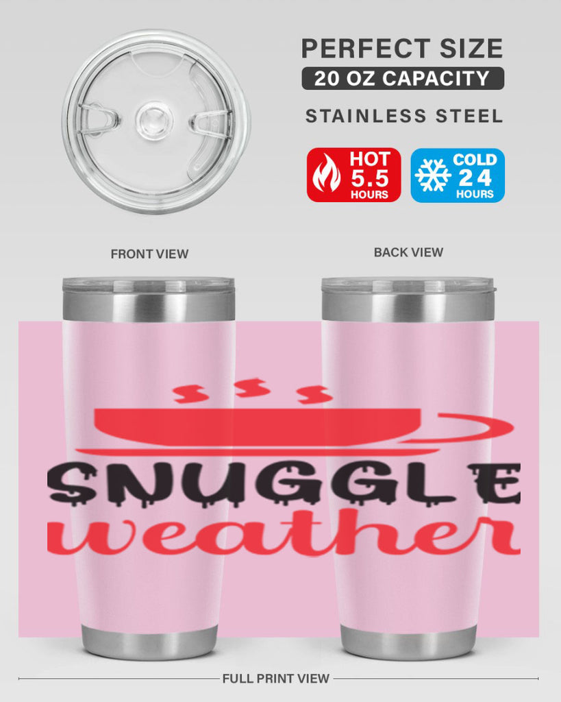 Snuggle weather 386#- winter- Tumbler