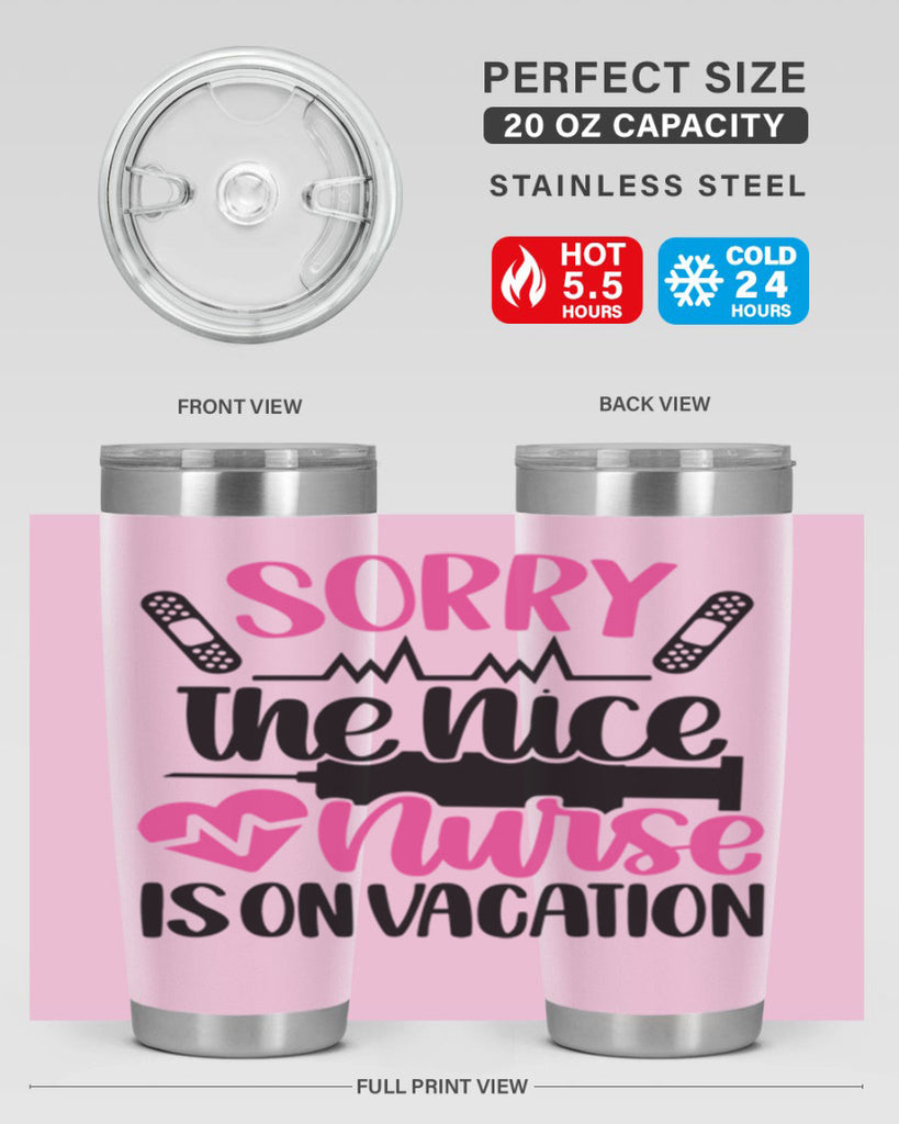 Sorry The Nice Nurse Style Style 28#- nurse- tumbler