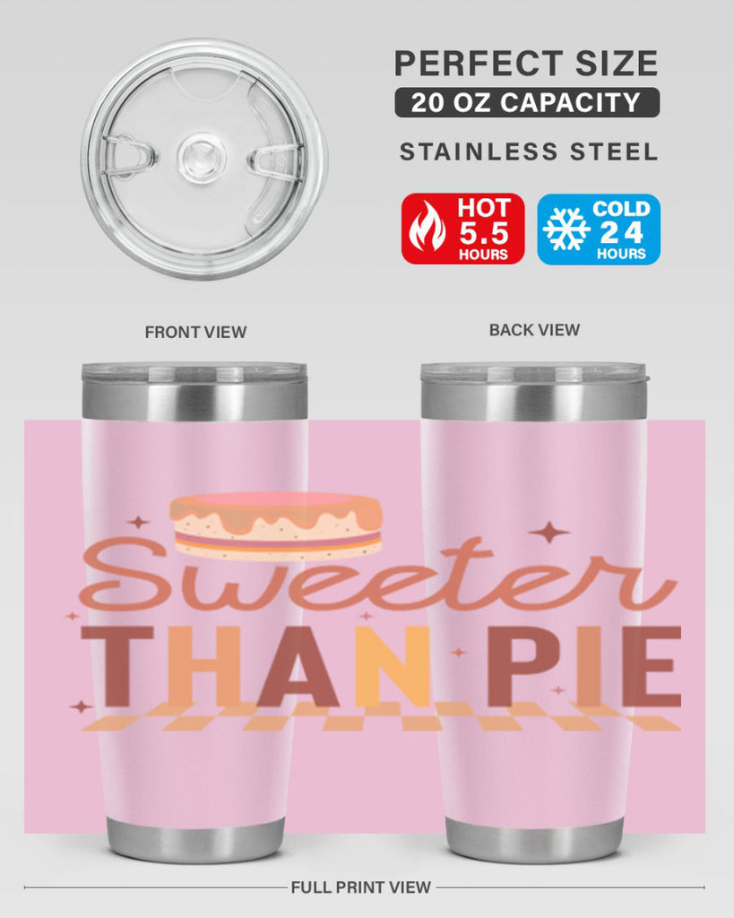Sweeter Than Pie 592#- fall- Tumbler