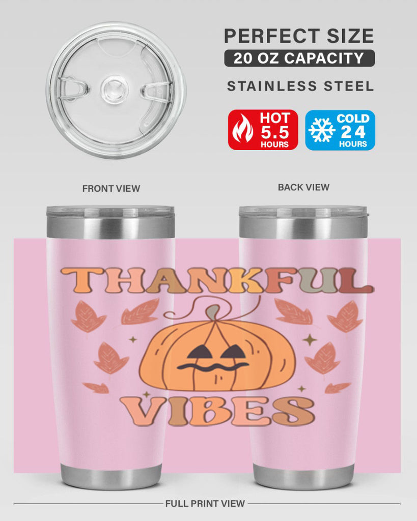 Thankful Vibes 607#- fall- Tumbler