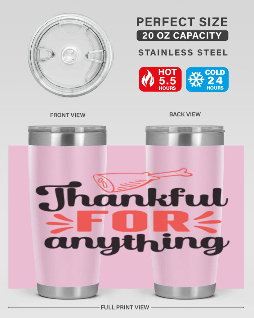 Thankful for anything 598#- fall- Tumbler
