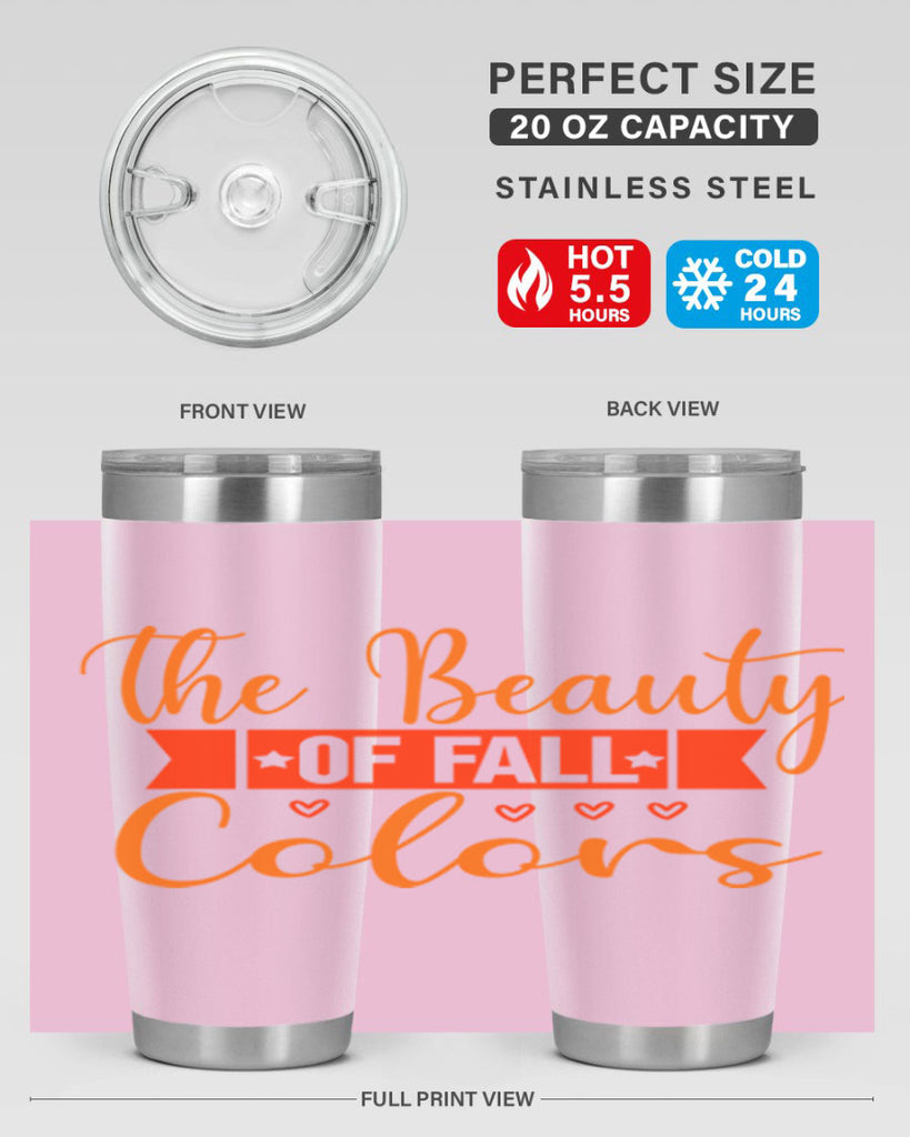 The Beauty Of Fall Colors Design 611#- fall- Tumbler