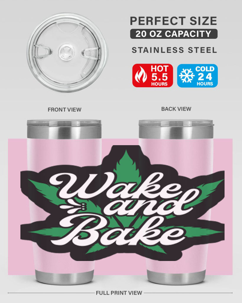 Wake and bake 273#- marijuana- Tumbler