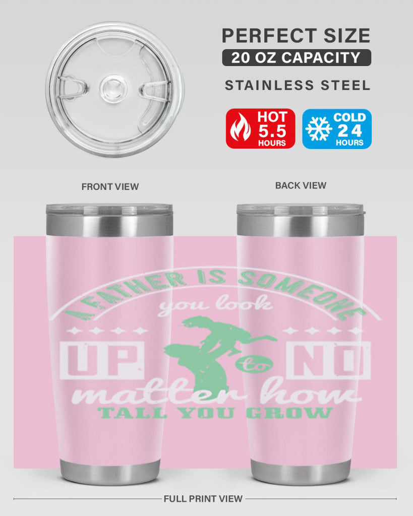 a father is someone 125#- fathers day- Tumbler