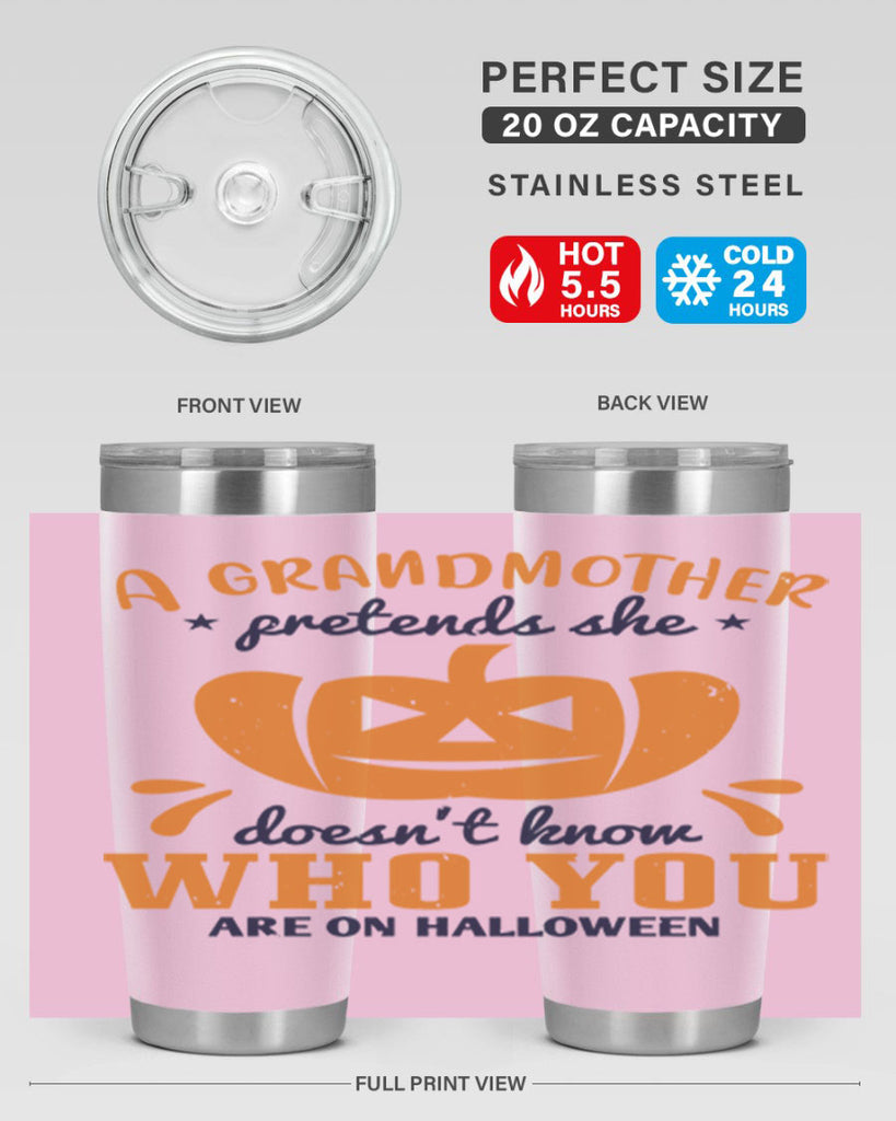 a grandmother pretends 162#- halloween- Tumbler