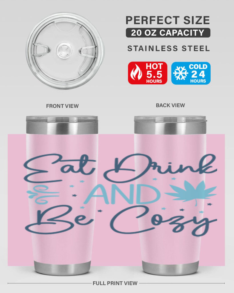 eat drink and be cozy 98#- winter- Tumbler