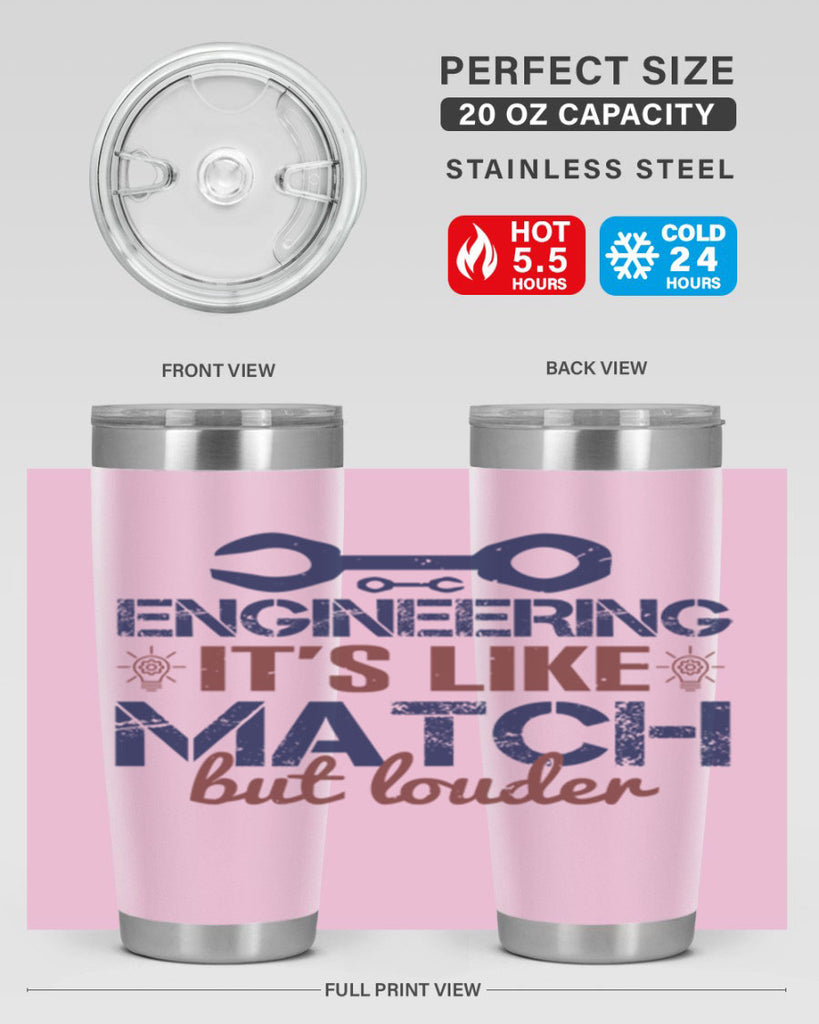 engineering its like match but louder Style 59#- engineer- tumbler