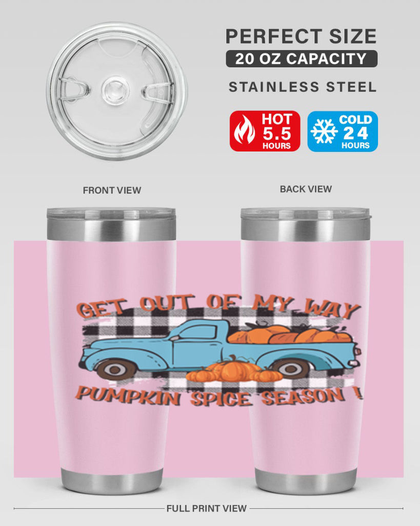 get out of my way spice season 192#- fall- Tumbler