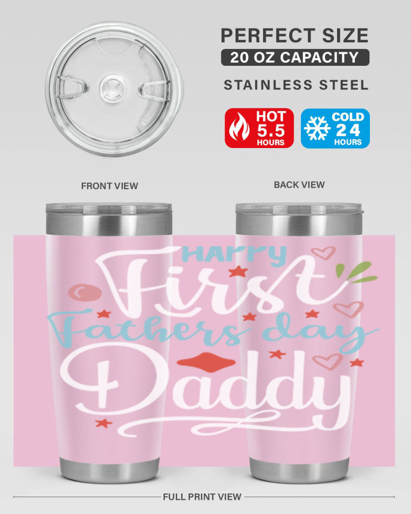 happy first fathers day daddy 89#- fathers day- Tumbler