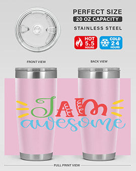 i am awesome Style 18#- autism- Tumbler