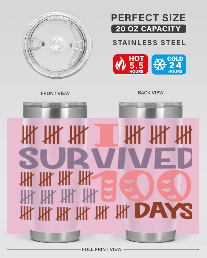 i survived 100 days 13#- 100 days of school- Tumbler