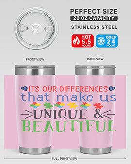 its our differences that make us unique beautiful Style 27#- autism- Tumbler