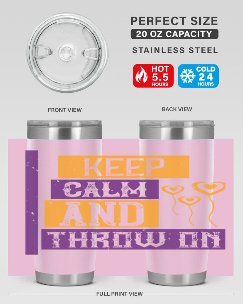 keep calm and throw on 55#- mardi gras- Tumbler