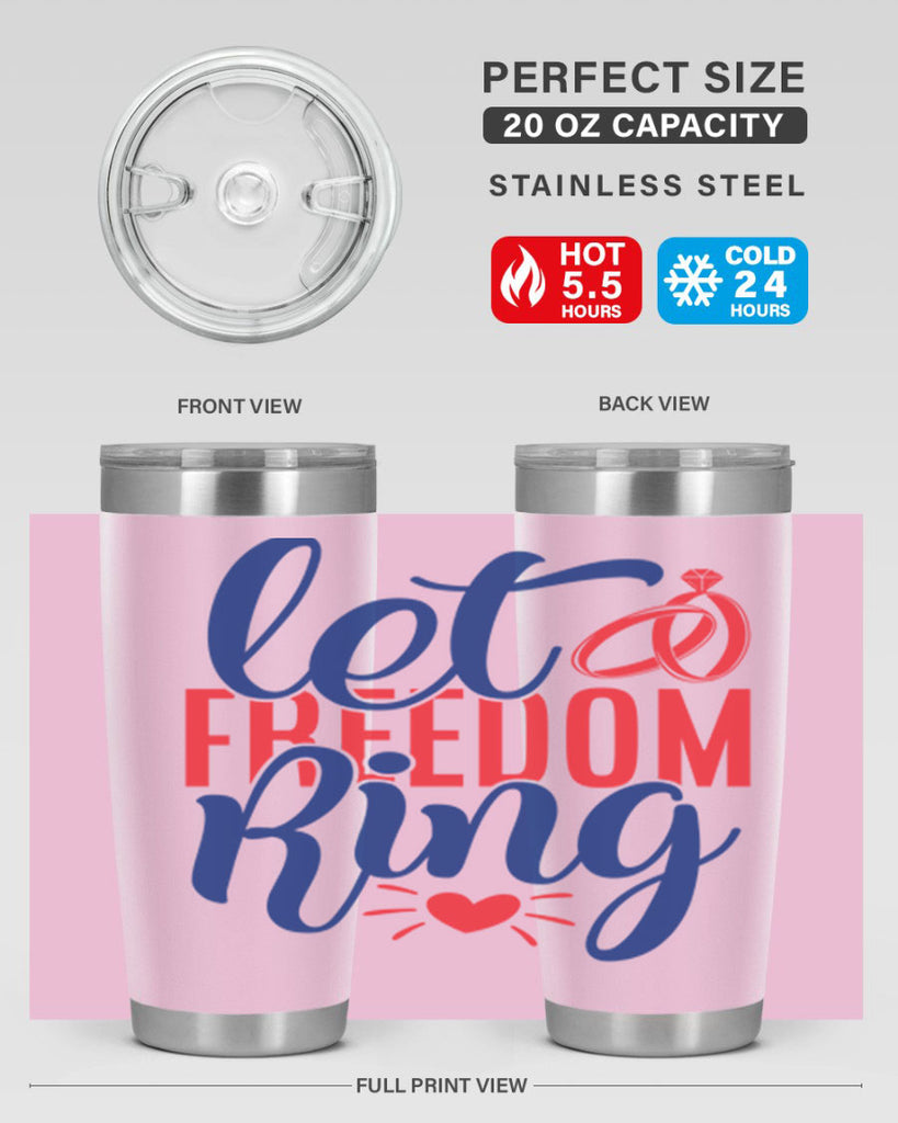 let freedom ring Style 58#- Fourt Of July- Tumbler