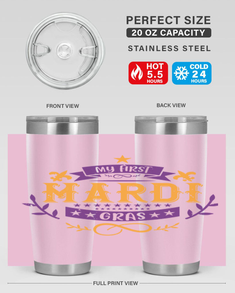 my first mardi gras 44#- mardi gras- Tumbler