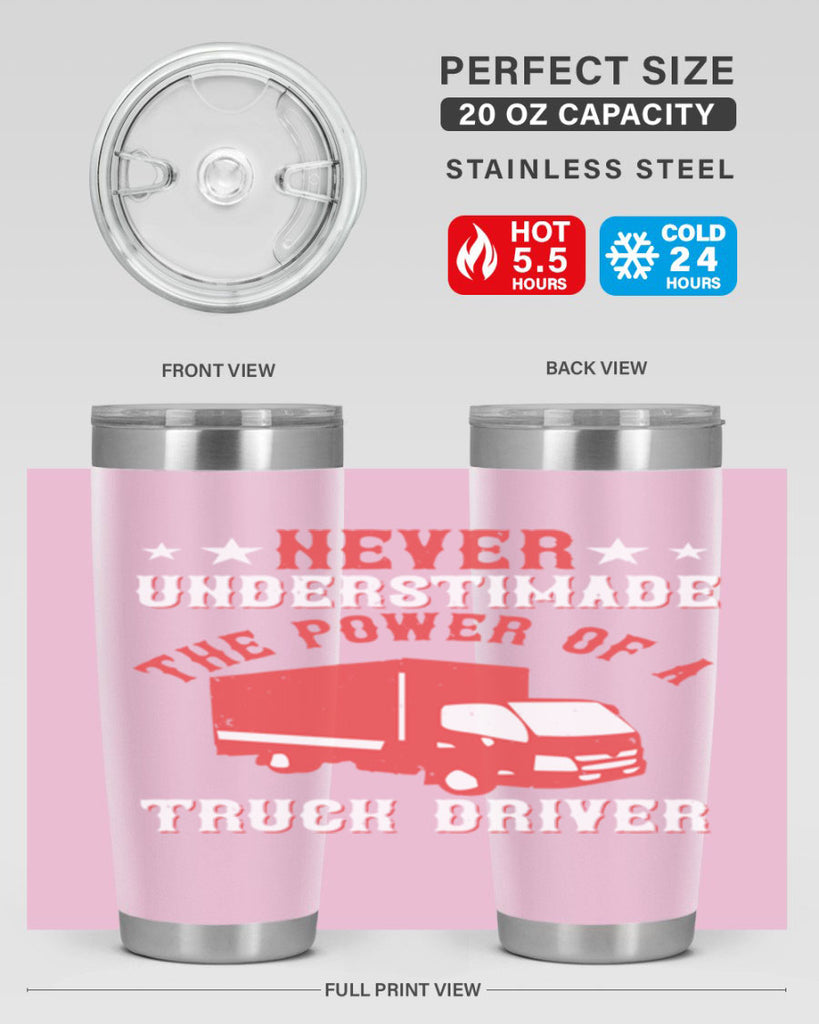 never understimade the power of a truck driver Style 27#- truck driver- tumbler