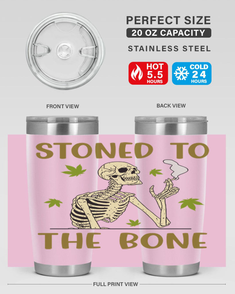 stones to the bone 264#- marijuana- Tumbler