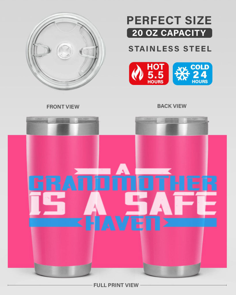 A Grandmother is a safe haven 42#- grandma - nana- Tumbler