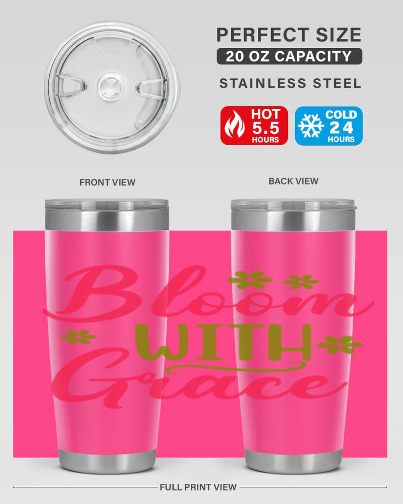 Bloom With Grace 80#- spring- Tumbler