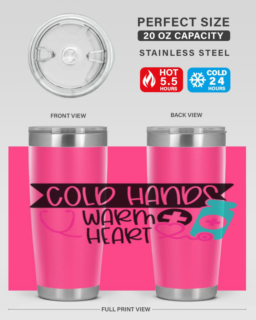 Cold Hands Warm Heart Style Style 205#- nurse- tumbler