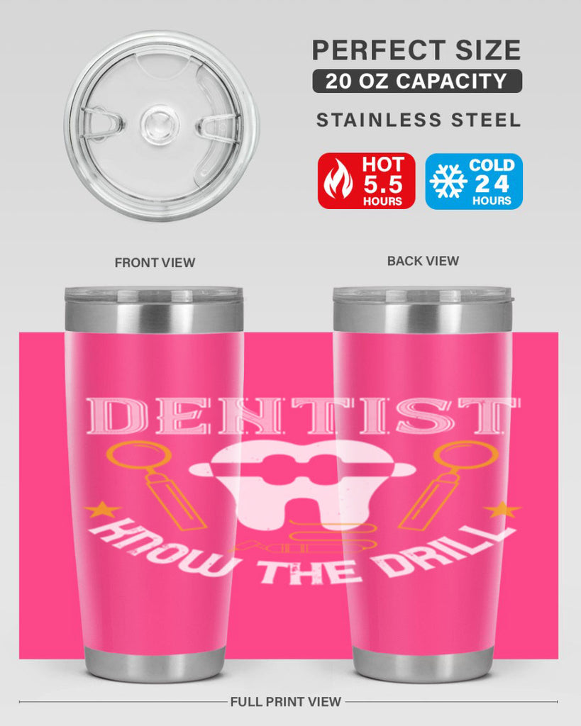 Dentist know the drill Style 46#- dentist- tumbler