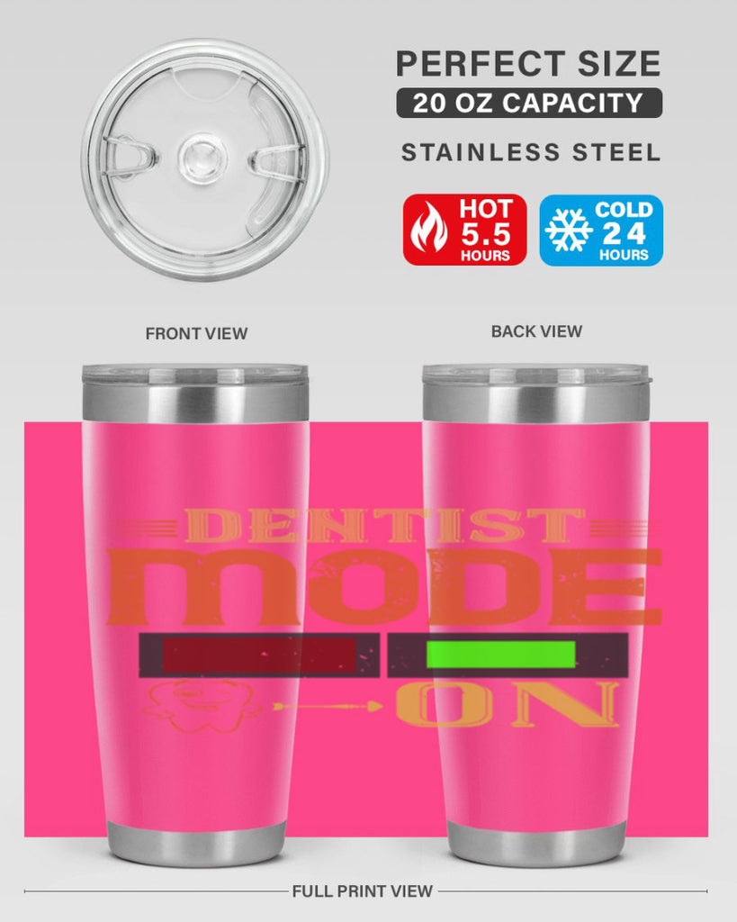 Dentist mode on Style 44#- dentist- tumbler