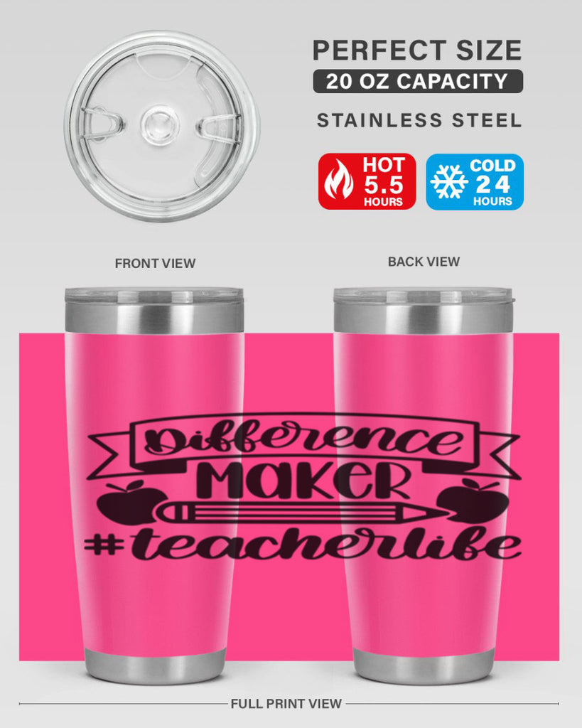 Difference Maker Teacher Life Style 78#- teacher- tumbler