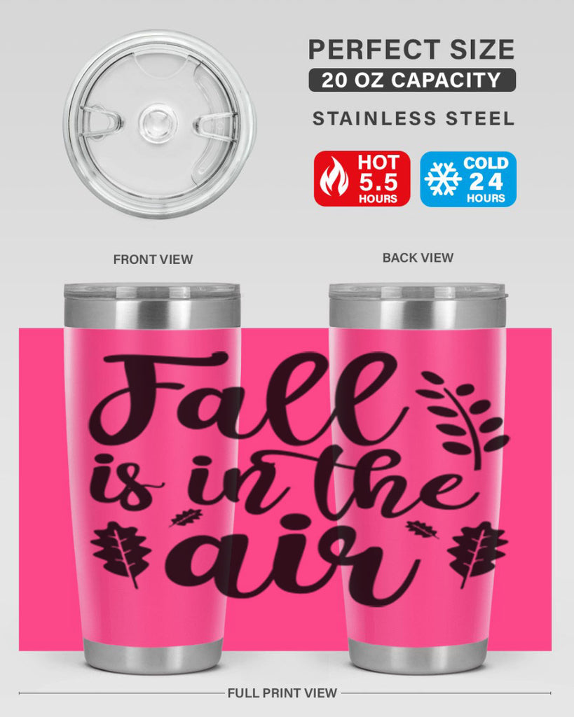 Fall Is In The Air Shirt 112#- fall- Tumbler