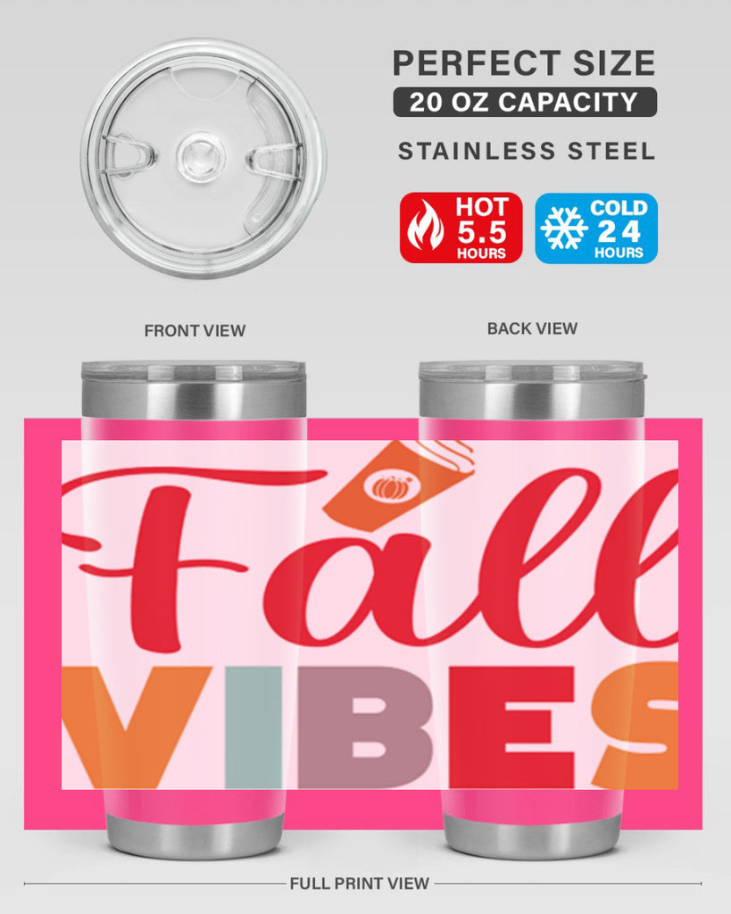 FallVibesdesign 166#- fall- Tumbler