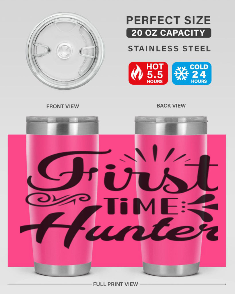 First Time Hunter  140#- spring- Tumbler