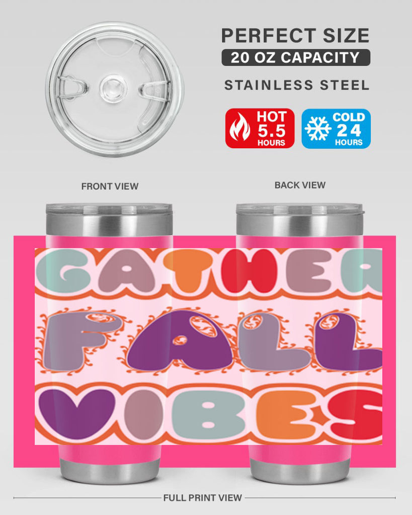 GatherFallVibesdesign 190#- fall- Tumbler