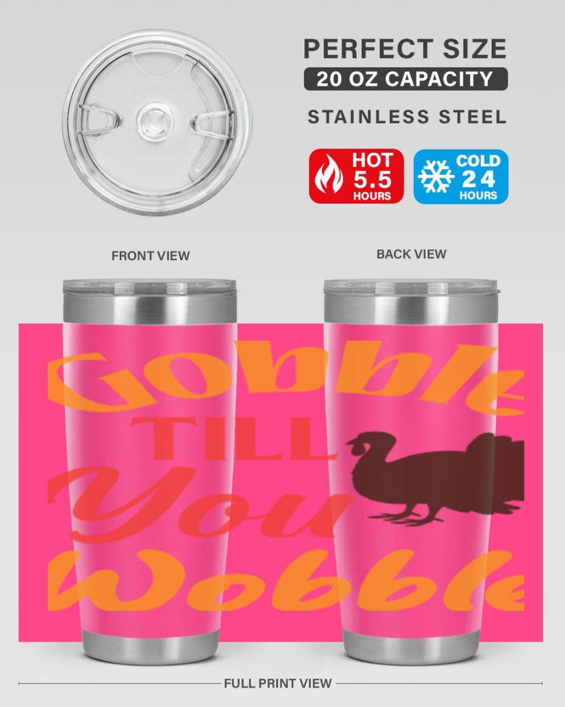 Gobble Till You Wobble 204#- fall- Tumbler