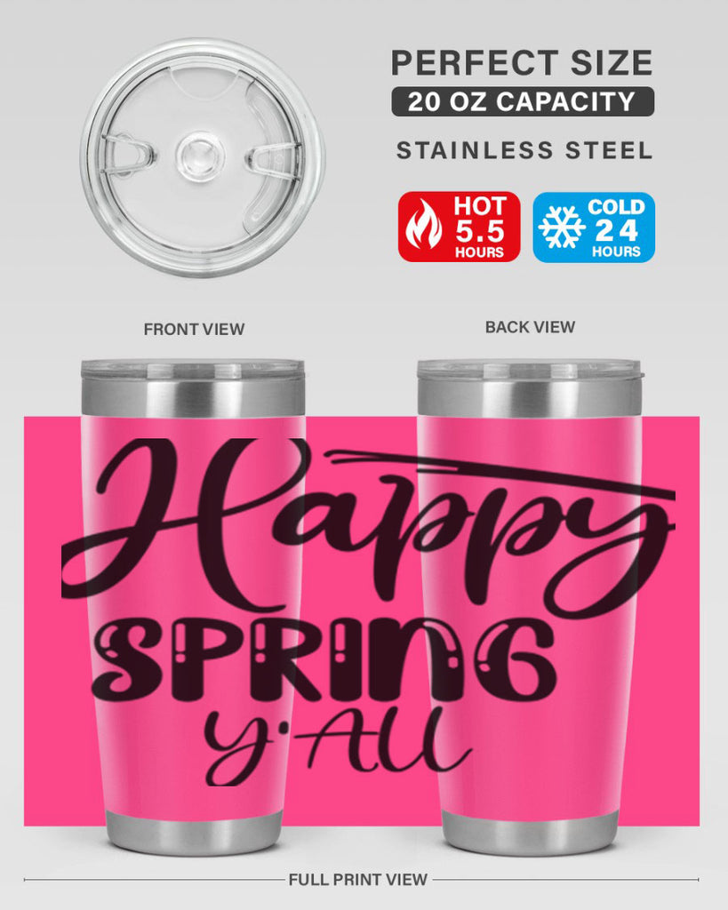 HAPPY SPRING YALL  179#- spring- Tumbler