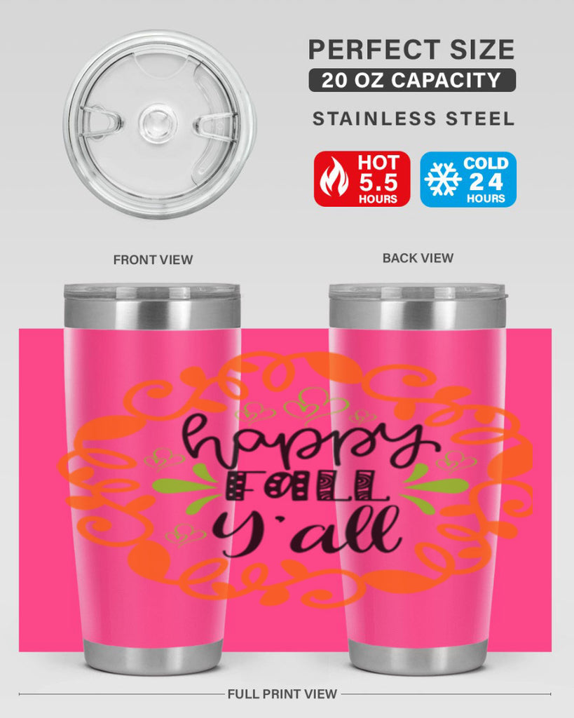 Happy Fall Y all 227#- fall- Tumbler
