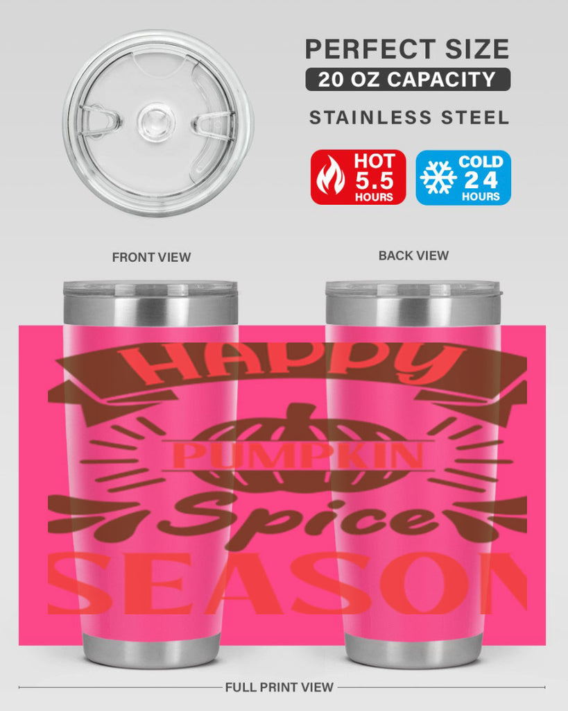 Happy Pumpkin Spice Season 246#- fall- Tumbler