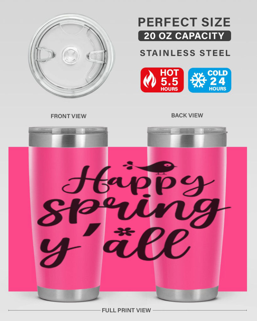 Happy Spring Y'all 167#- spring- Tumbler