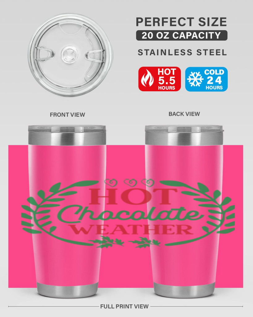 Hot Chocolate Weather 195#- winter- Tumbler