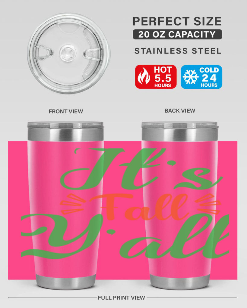 It s Fall Y All 367#- fall- Tumbler