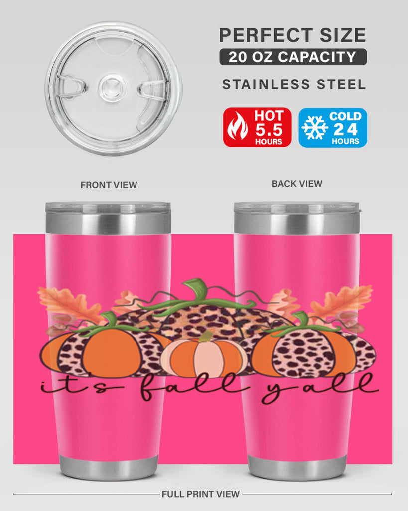 Its FALL Yall 372#- fall- Tumbler