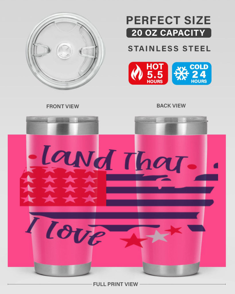 Land That I Love Style 158#- Fourt Of July- Tumbler