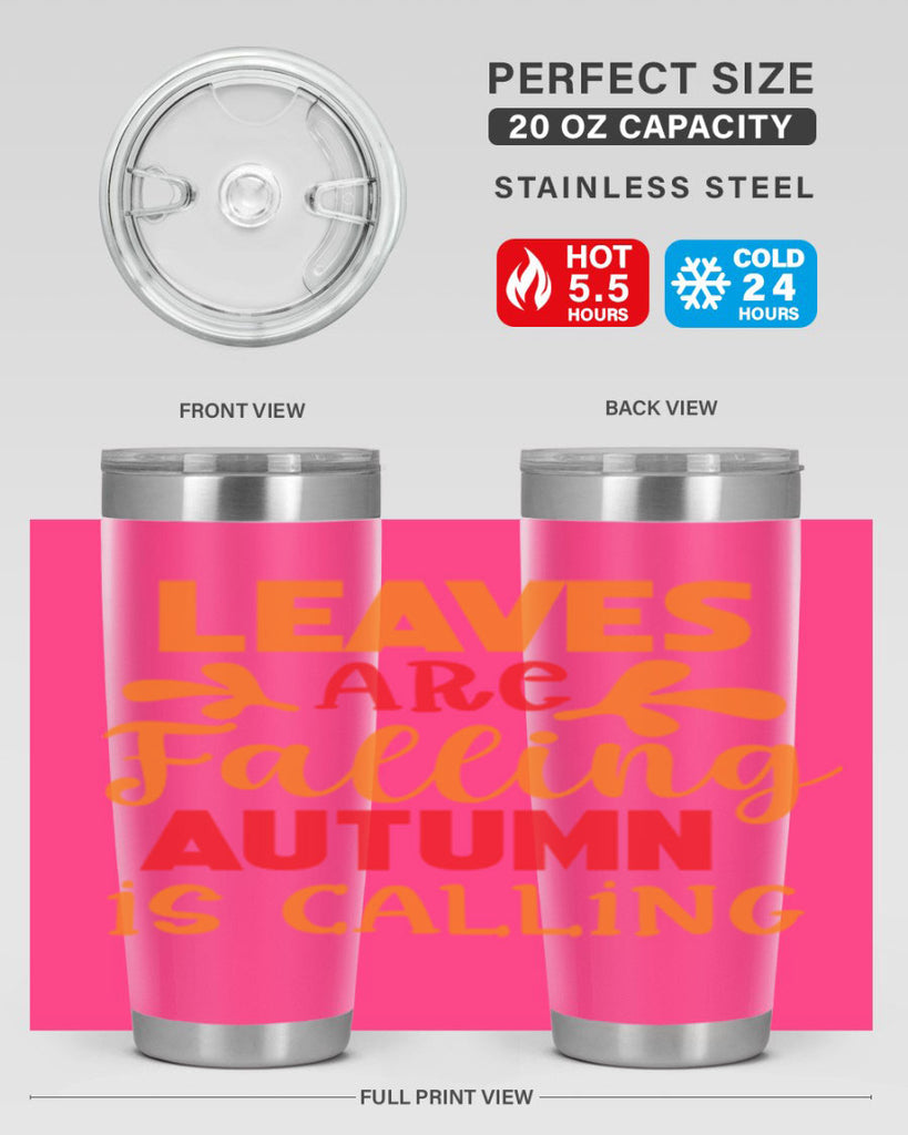 LeavesAreFallingAutumnis 394#- fall- Tumbler