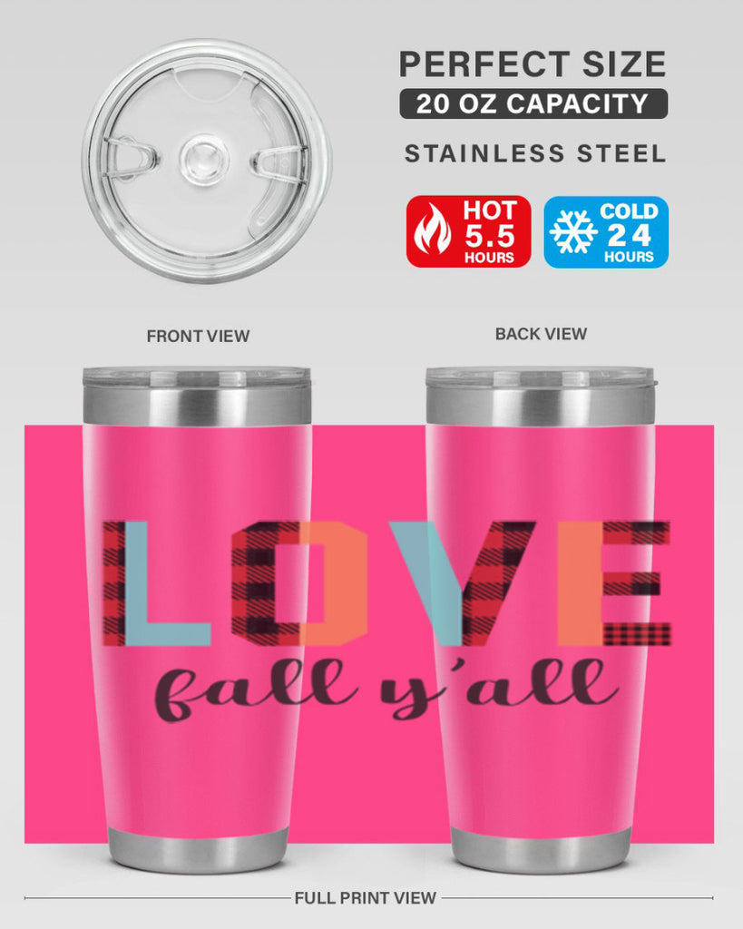 Love fall yall 411#- fall- Tumbler