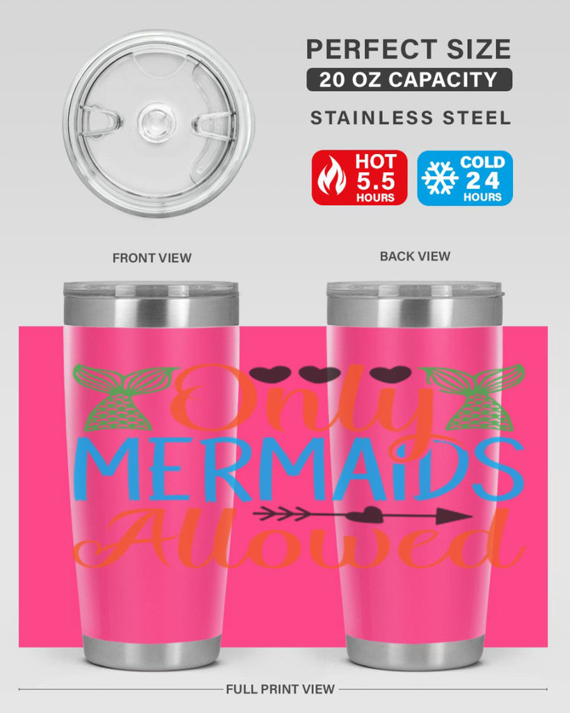 Only Mermaids Allowed 531#- mermaid- Tumbler