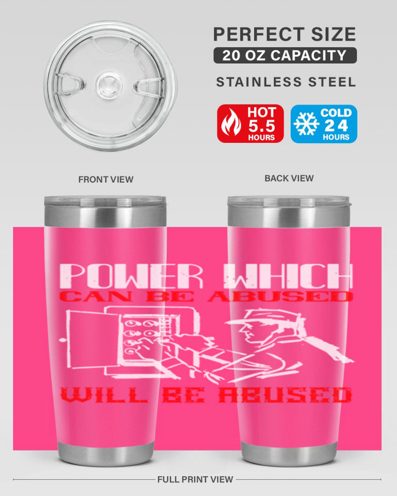 Power which can be abused will be abused Style 16#- electrician- tumbler