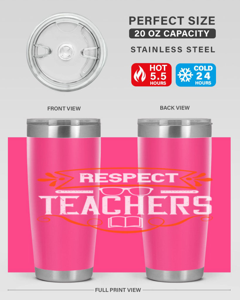 Respect Teachers Style 23#- teacher- tumbler