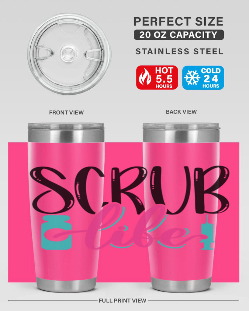 Scrub Life Style Style 46#- nurse- tumbler