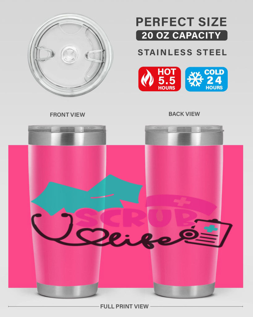 Scrub Life Style Style 47#- nurse- tumbler