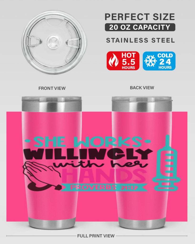 She Works Willingly With Her Hands Proverbs Style Style 41#- nurse- tumbler