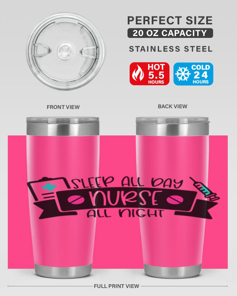 Sleep All Day Nurse All Night Style Style 37#- nurse- tumbler